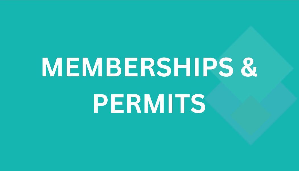 Memberships and Permits